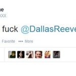 From Alex Greene “That’s right, fuck @DallasReevescom” (tip @ Seaguy)