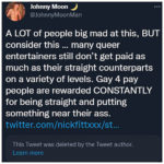 Johnny Moon “Gay 4 pay people are rewarded CONSTANTLY for being straight and putting something near their ass.”